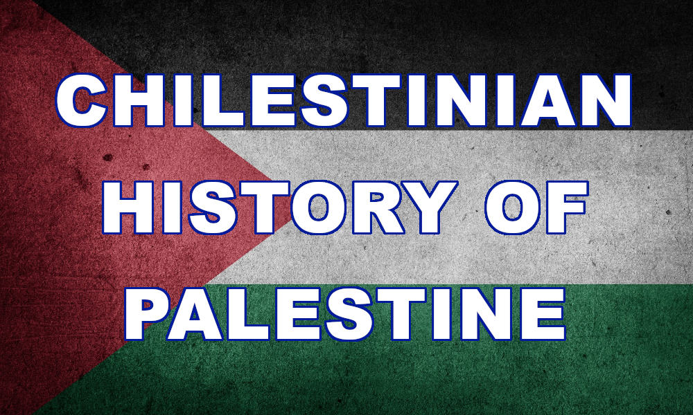chilestinian-history-palestine