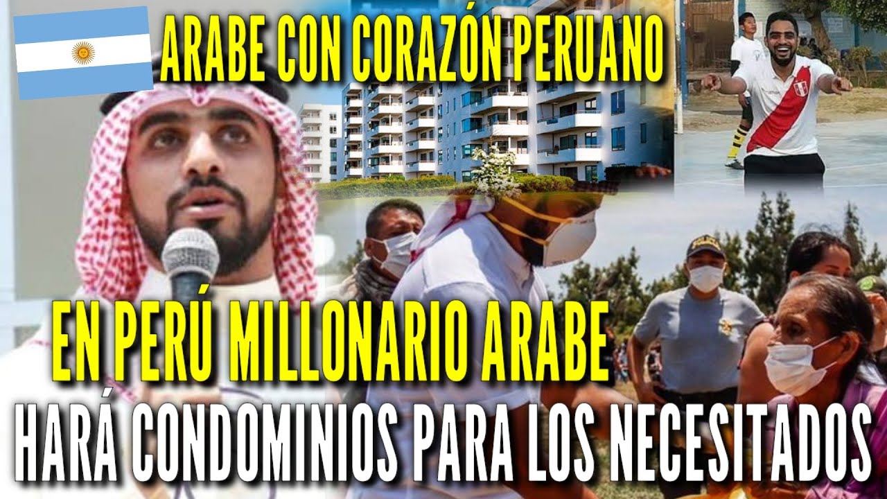 A Rich Arab Helps The Poor of Peru