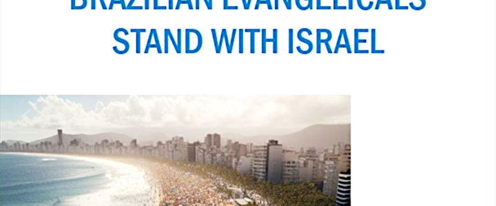 Brazilian Evangelical Support Israel During Crisis